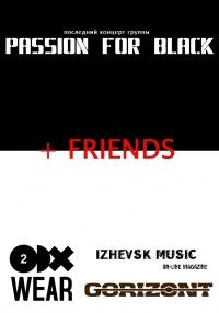 Афиша Ижевска — Последний концерт группы Passion For Black