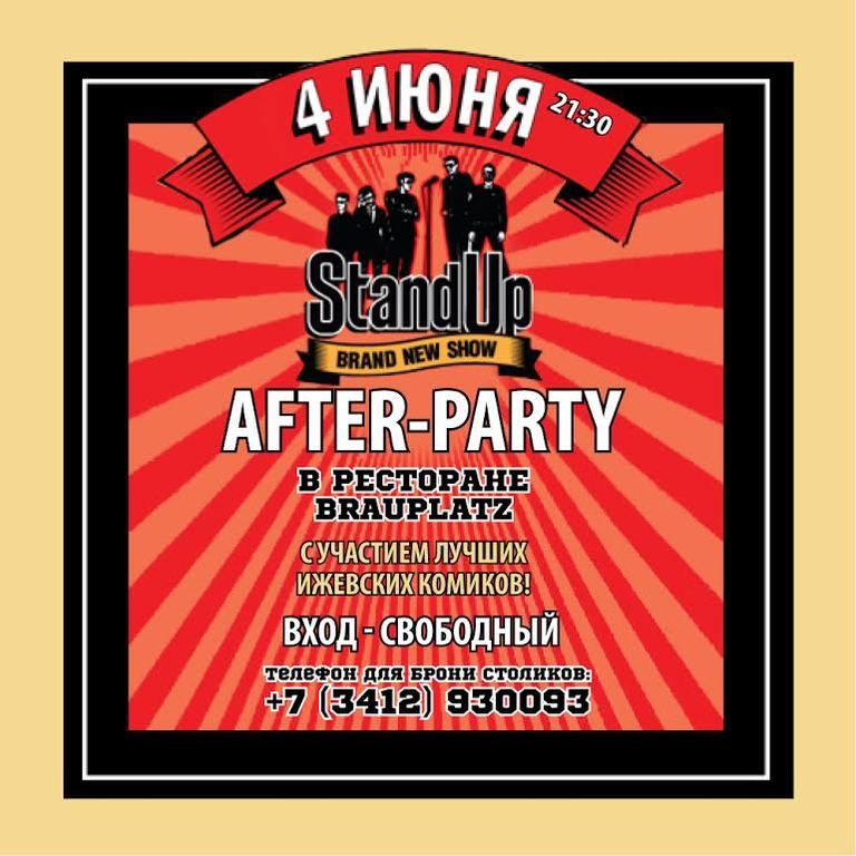 Афиша Ижевска — Stand Up Afterparty Show